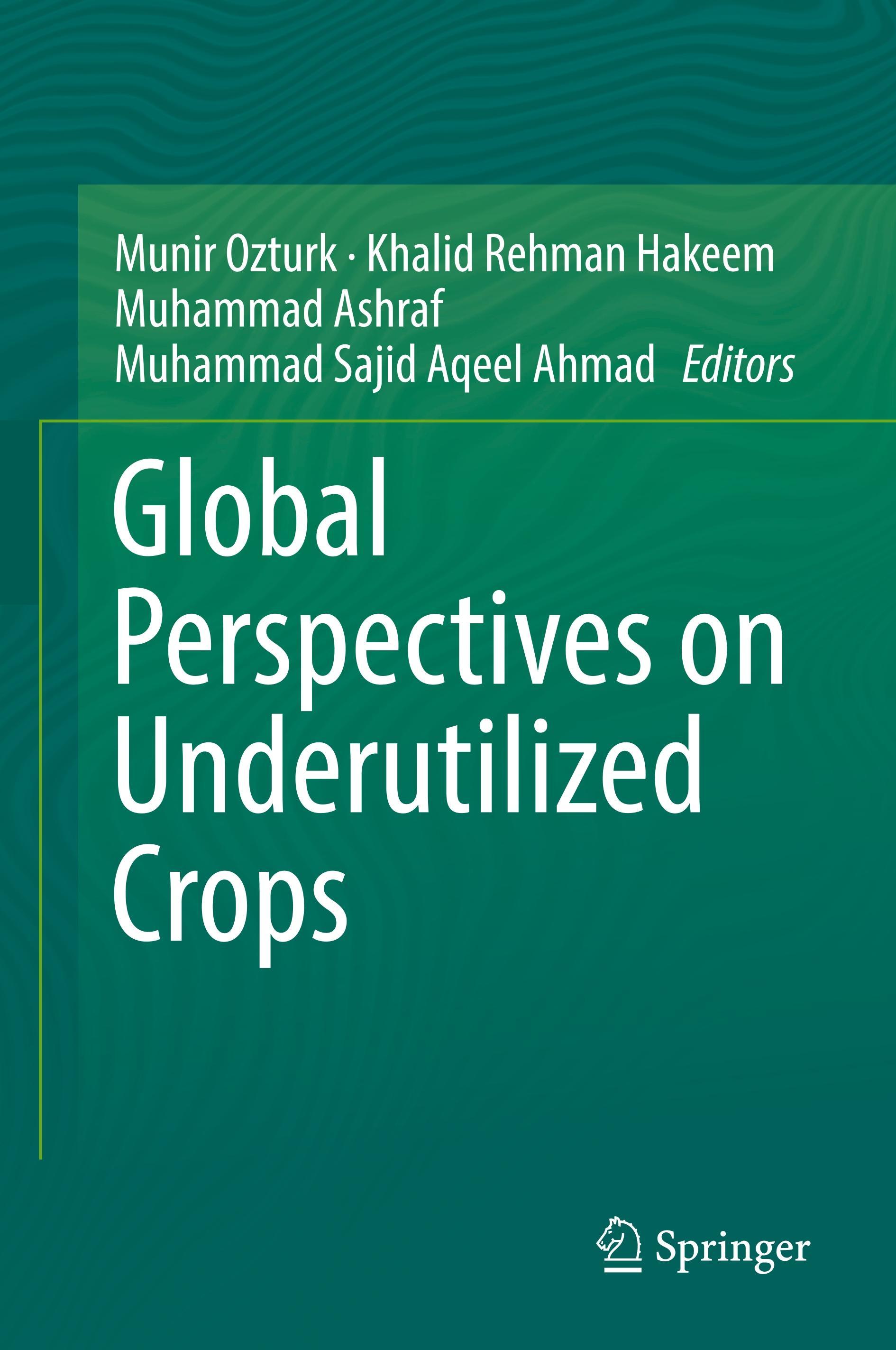 Global Perspectives on Underutilized Crops