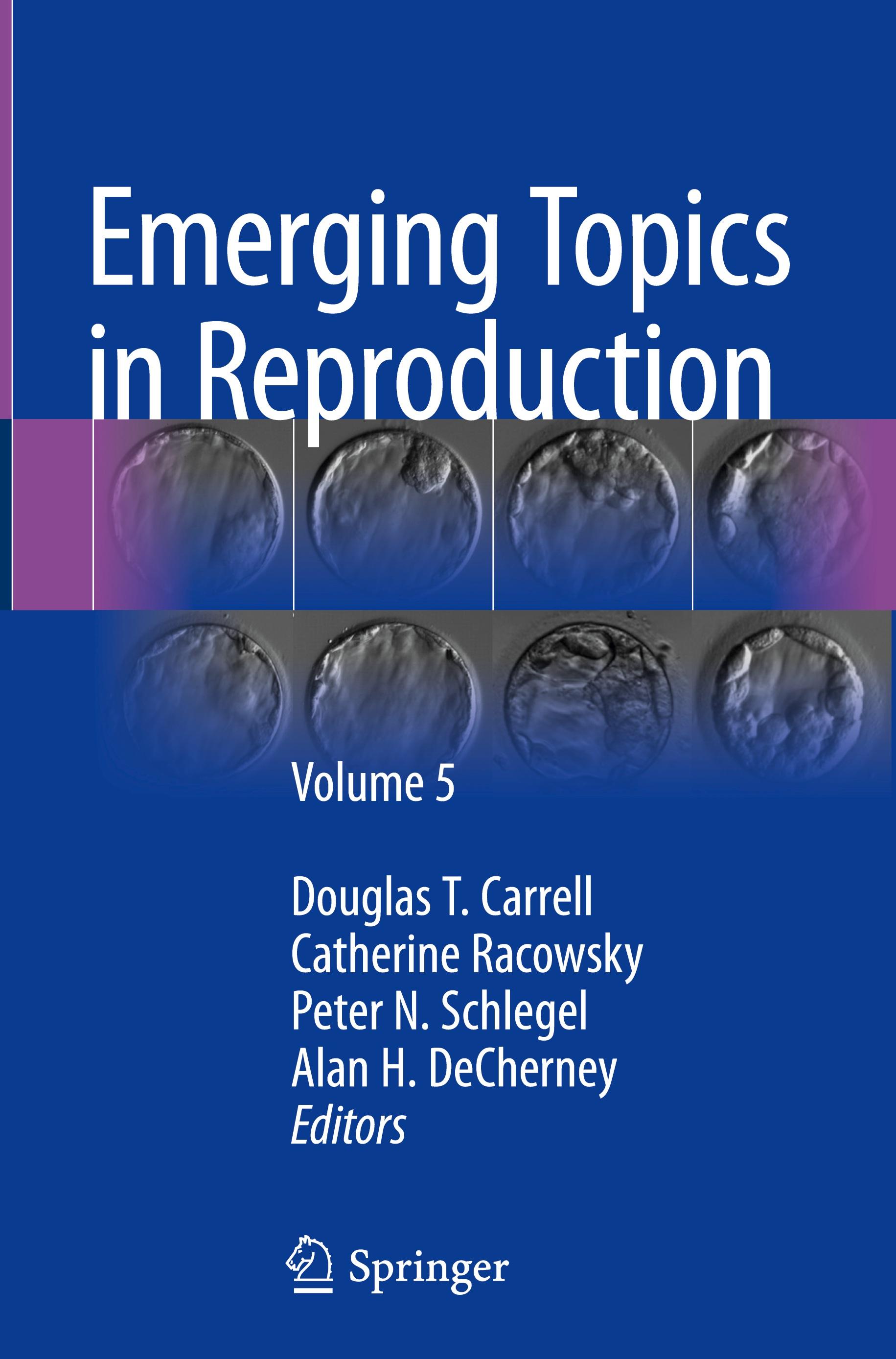 Emerging Topics in Reproduction