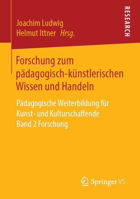 Forschung zum pädagogisch-künstlerischen Wissen und Handeln