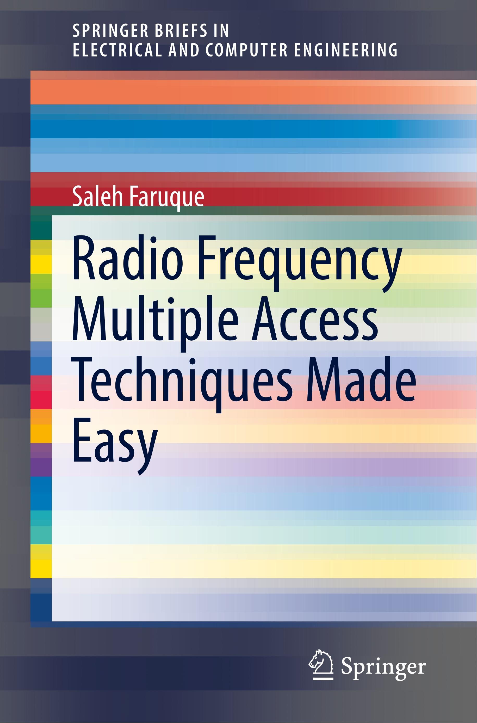 Radio Frequency Multiple Access Techniques Made Easy