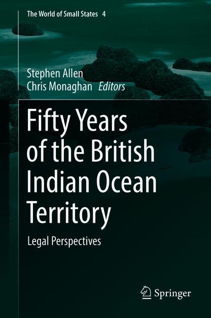 Fifty Years of the British Indian Ocean Territory