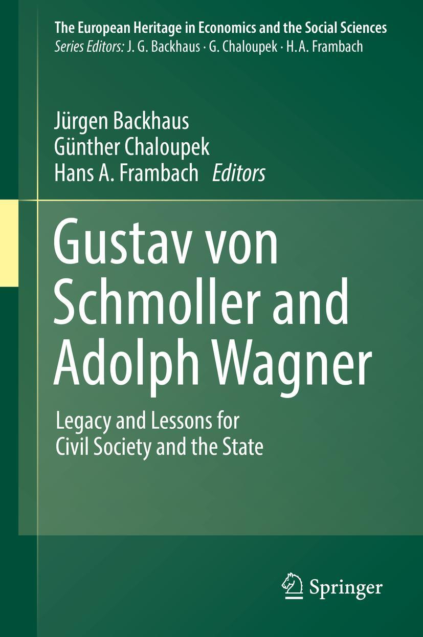 Gustav von Schmoller and Adolph Wagner