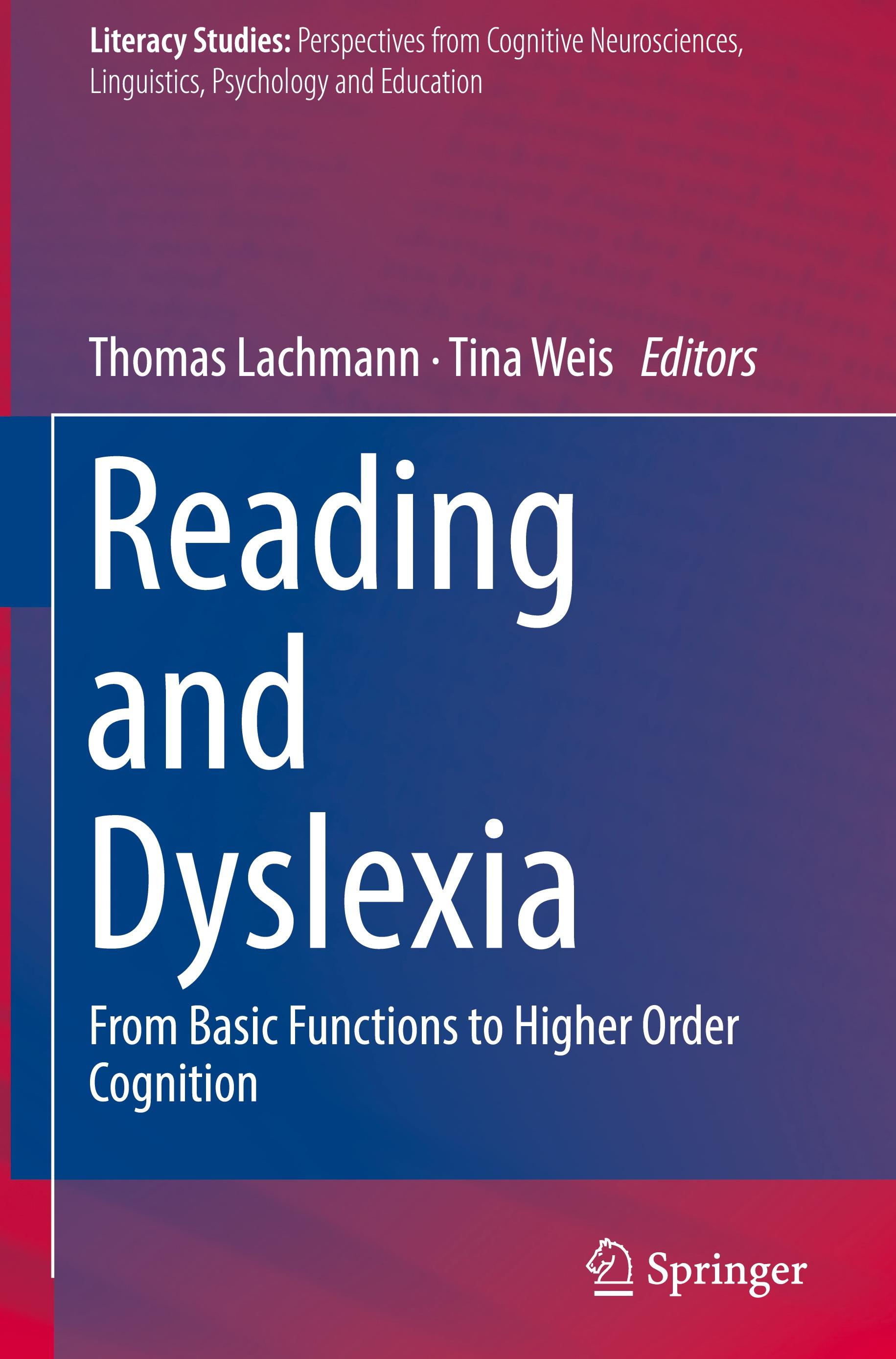 Reading and Dyslexia