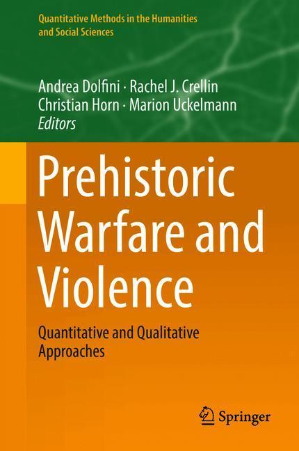 Prehistoric Warfare and Violence