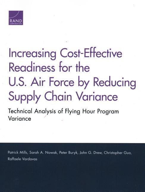 Increasing Cost-Effective Readiness for the U.S. Air Force by Reducing Supply Chain Variance