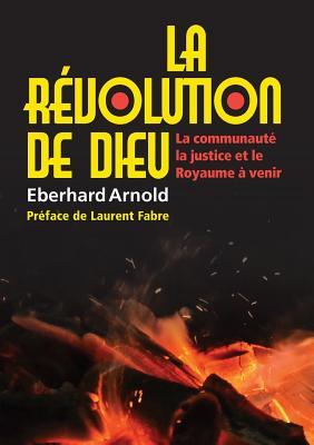 (French) La révolution de Dieu