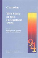 Canada: The State of the Federation 1994