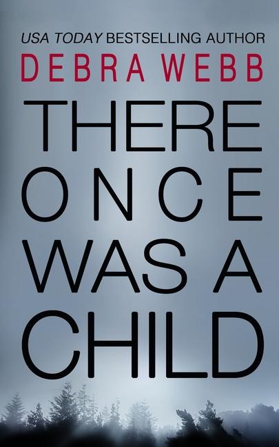 There Once Was A Child