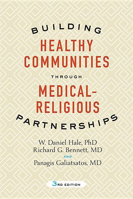 Building Healthy Communities Through Medical-Religious Partnerships