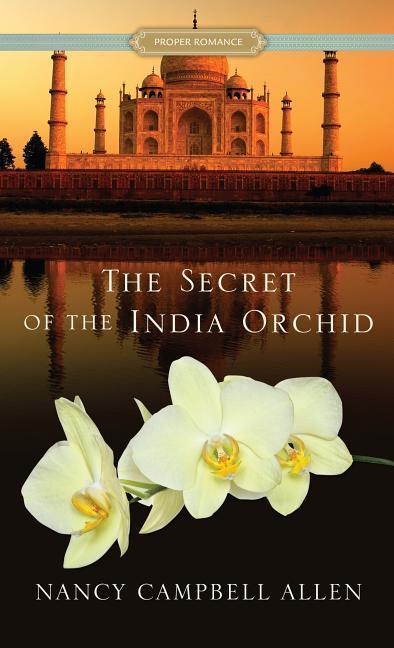 The Secret of the India Orchid