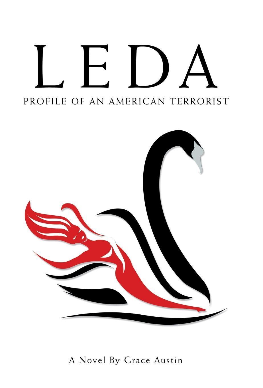 Leda: Profile of an American Terrorist