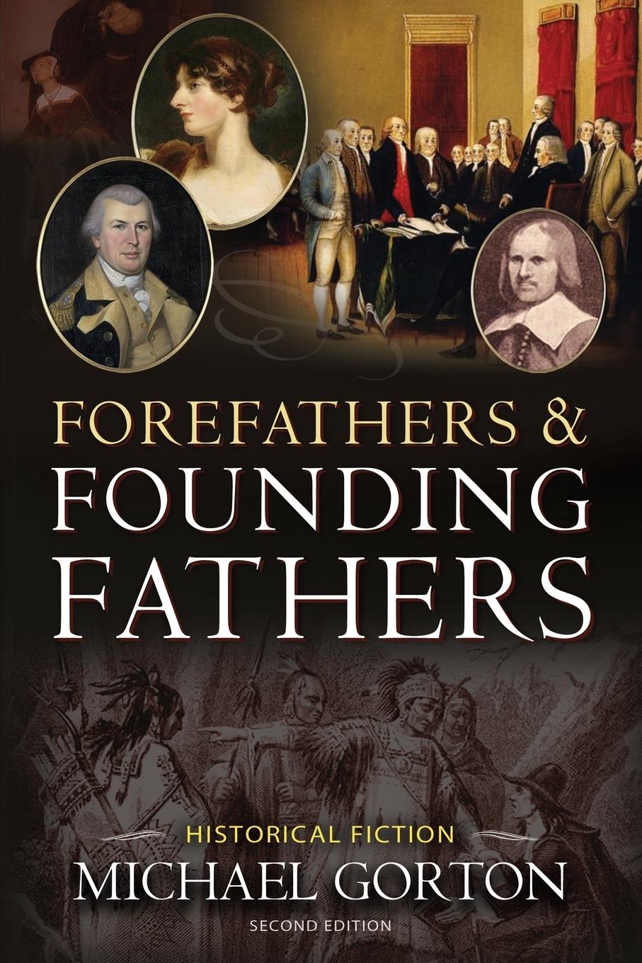 Forefathers & Founding Fathers