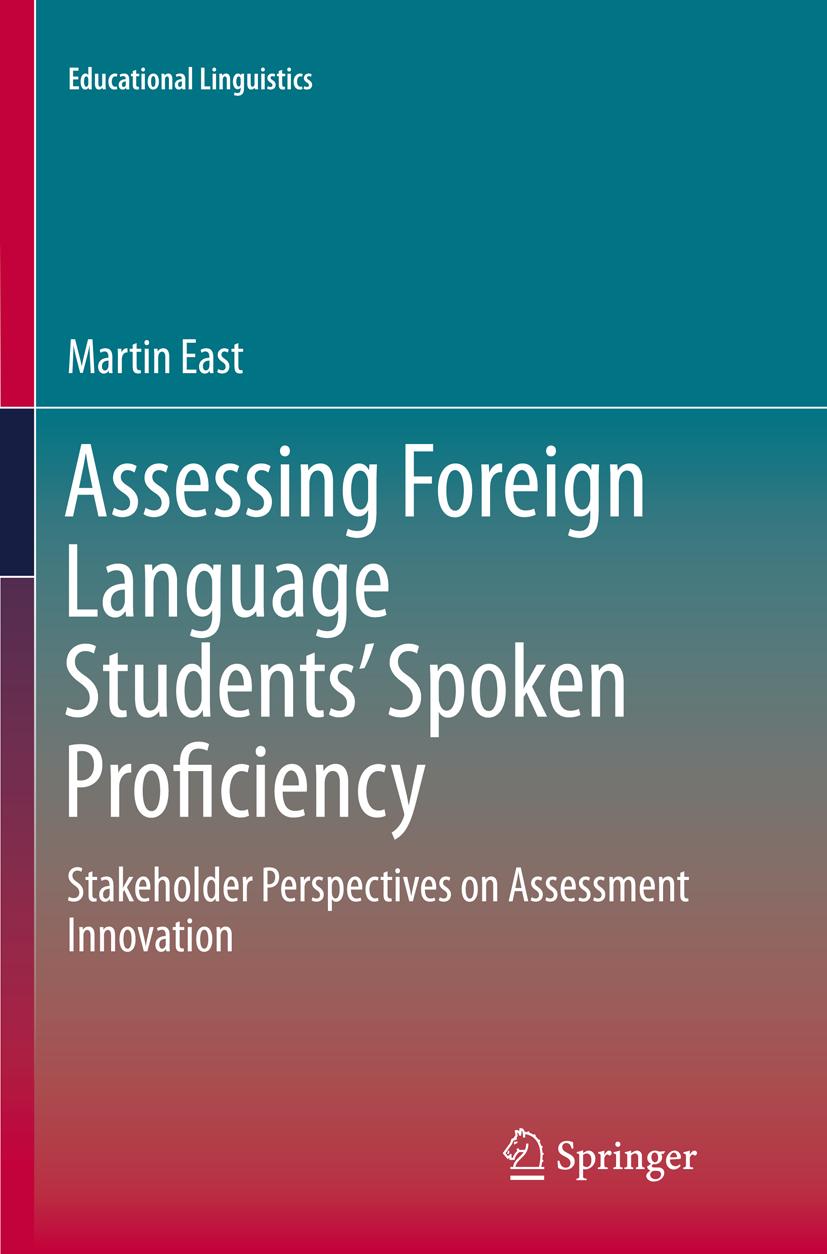 Assessing Foreign Language Students¿ Spoken Proficiency