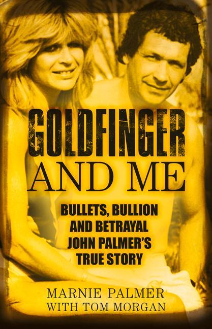 Goldfinger and Me