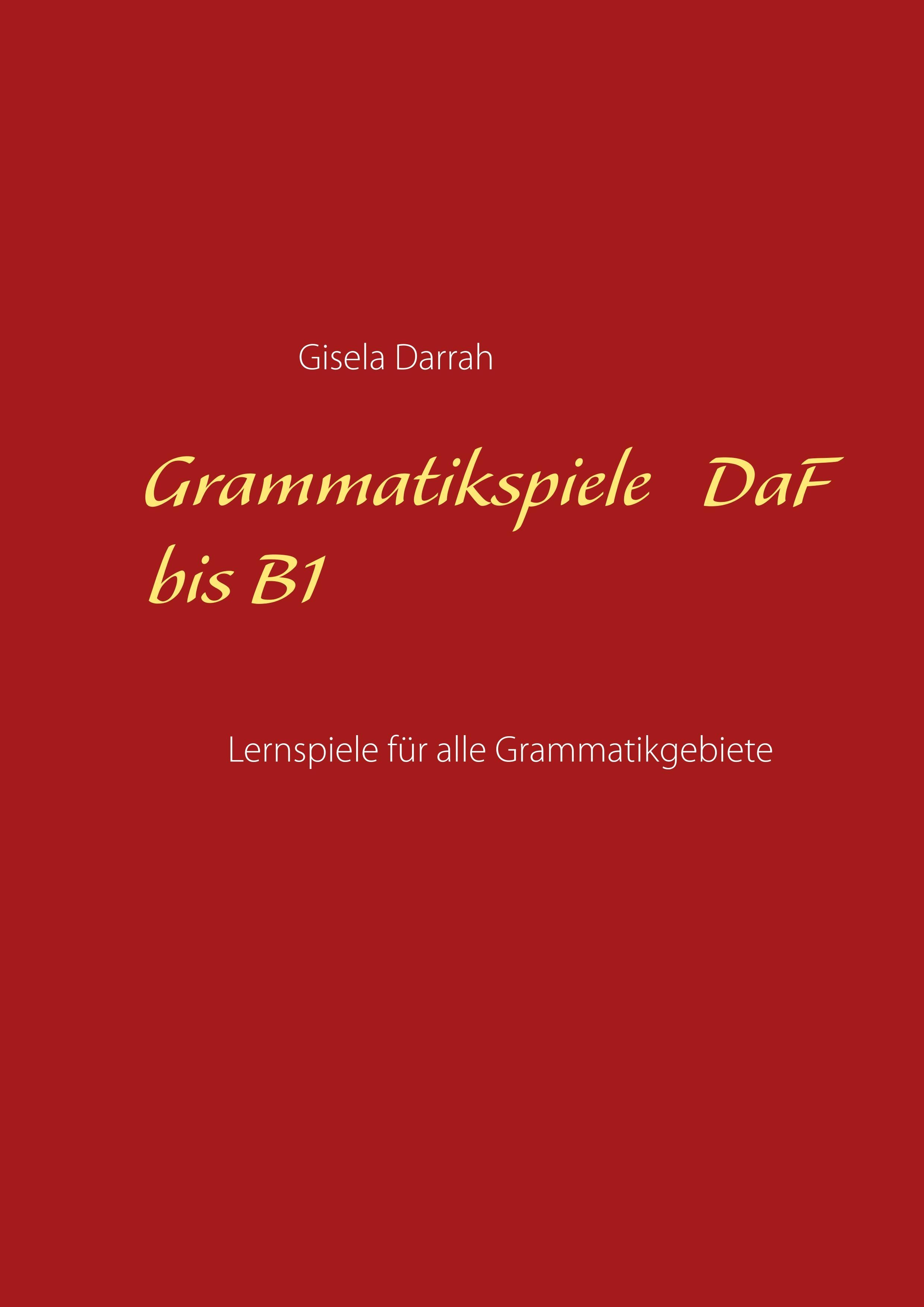 Grammatikspiele DaF bis B1