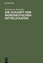 Die Zukunft der norddeutschen Mittelstaaten