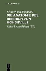 Die Anatomie des Heinrich von Mondeville