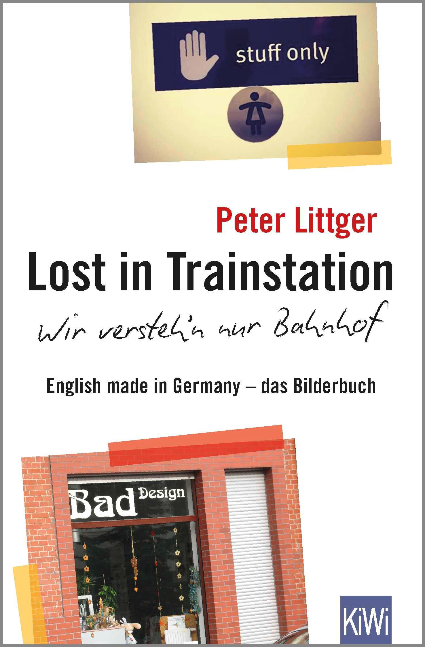 Lost in Trainstation - wir versteh'n nur Bahnhof