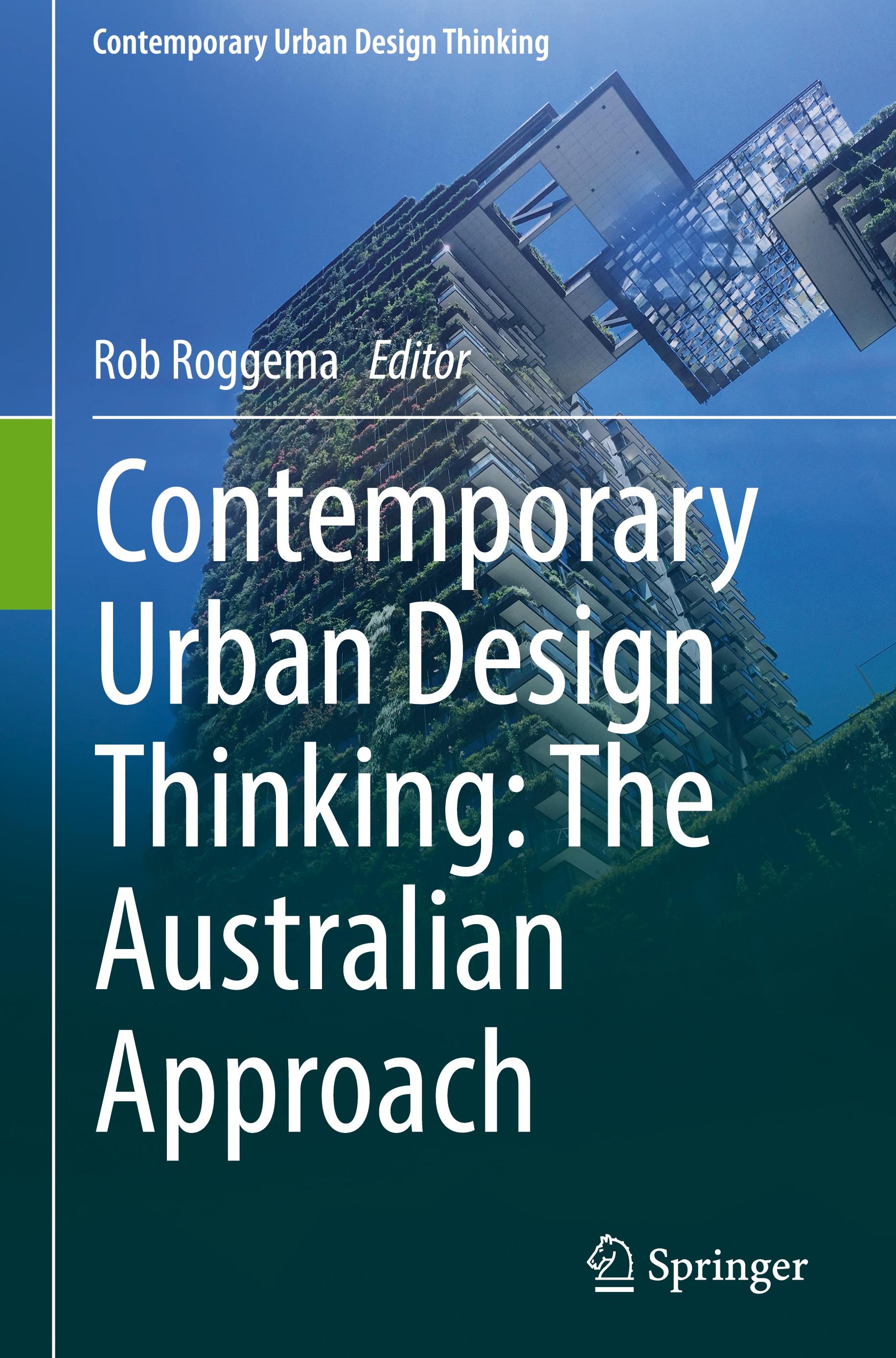 Contemporary Urban Design Thinking