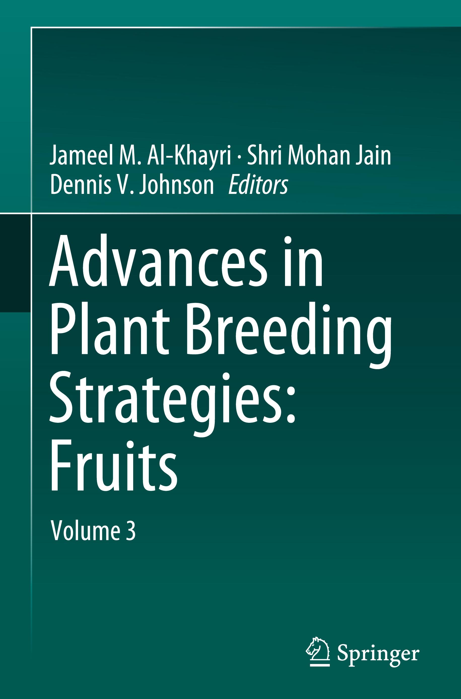 Advances in Plant Breeding Strategies: Fruits