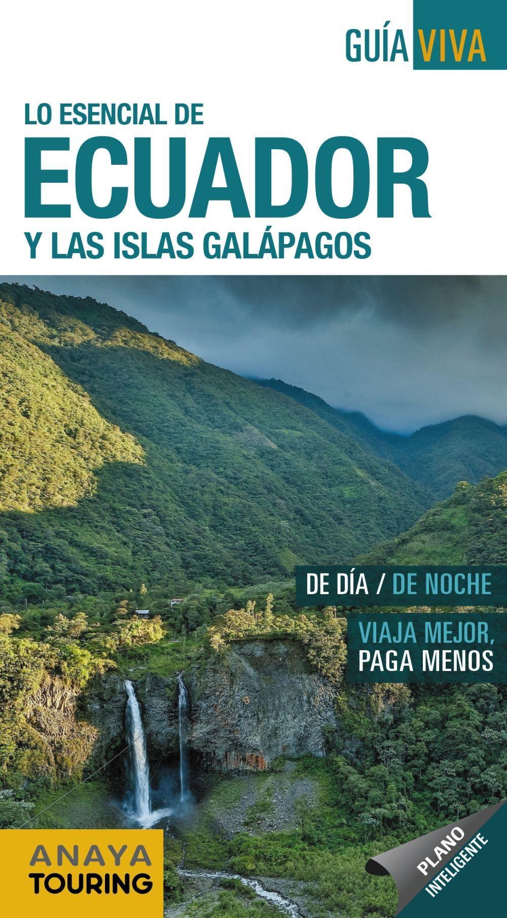 Ecuador y las Islas Galápagos