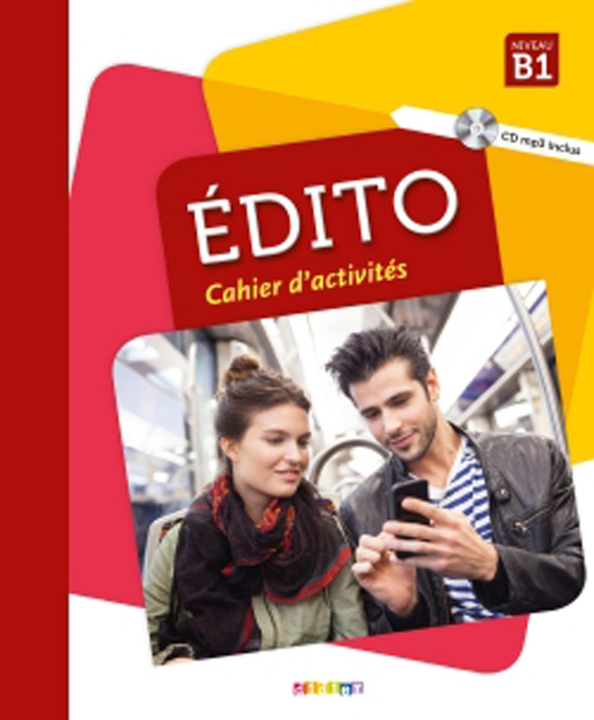 Édito B1, 2. Édition. Cahier d'exercices + CD MP3