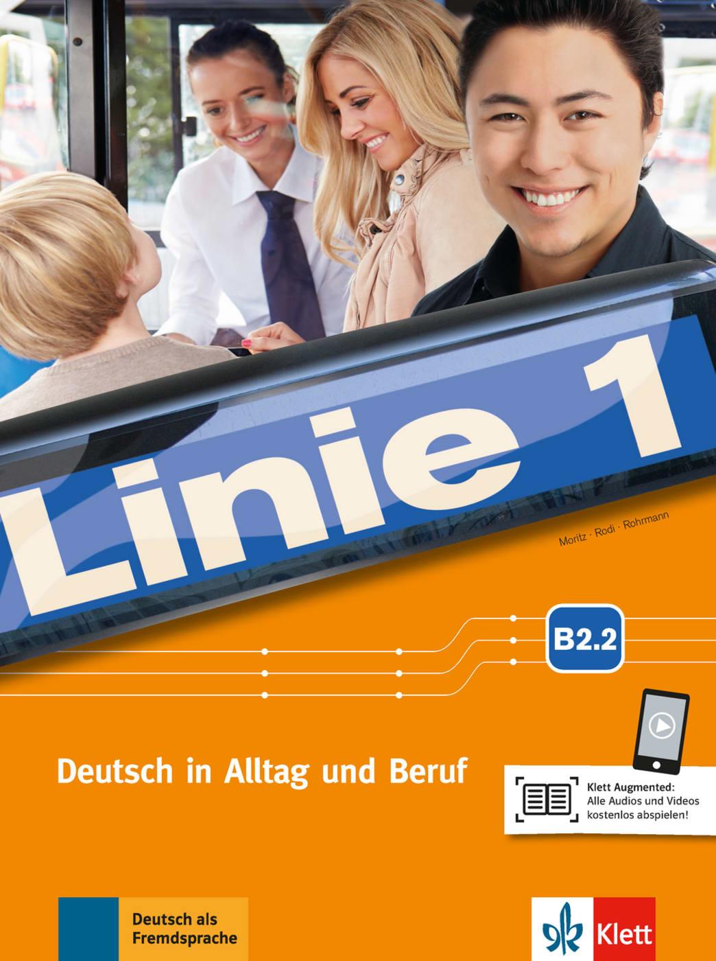 Linie 1 B2. Kurs- und Übungsbuch Teil 2 mit Audios und Videos