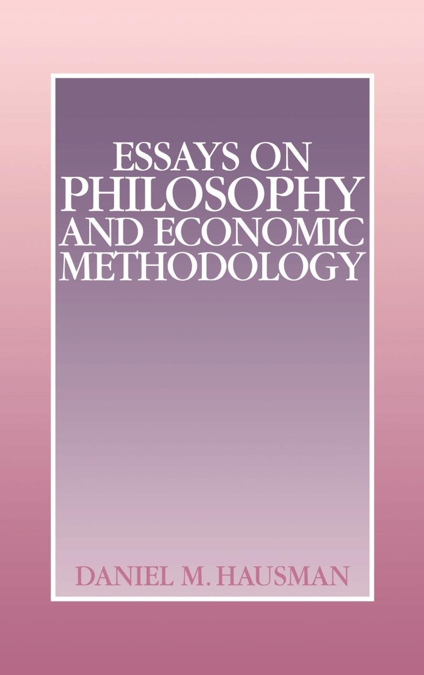 Essays on Philosophy and Economic Methodology