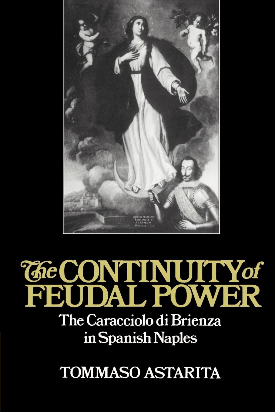 The Continuity of Feudal Power