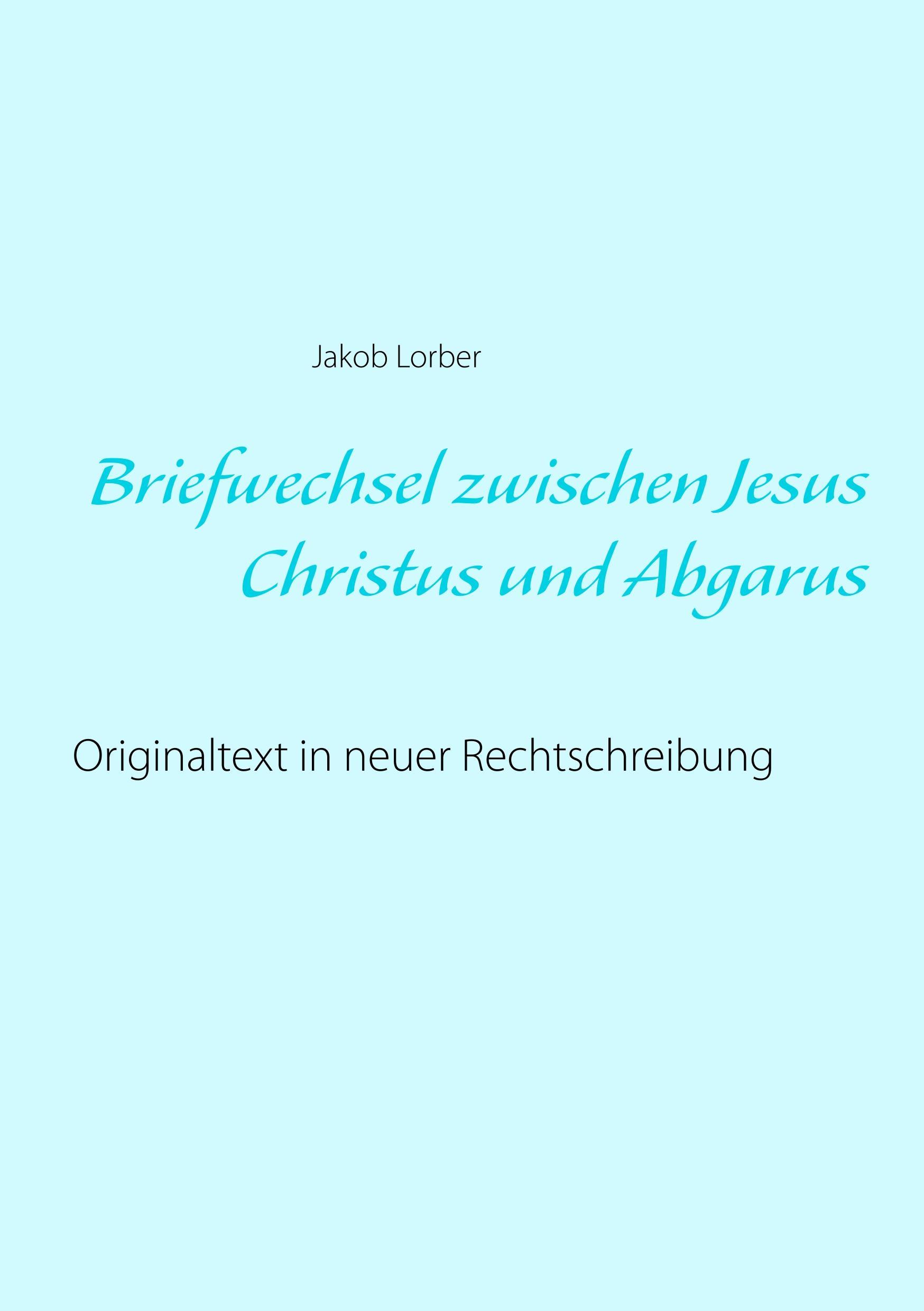 Briefwechsel zwischen Jesus Christus und Abgarus