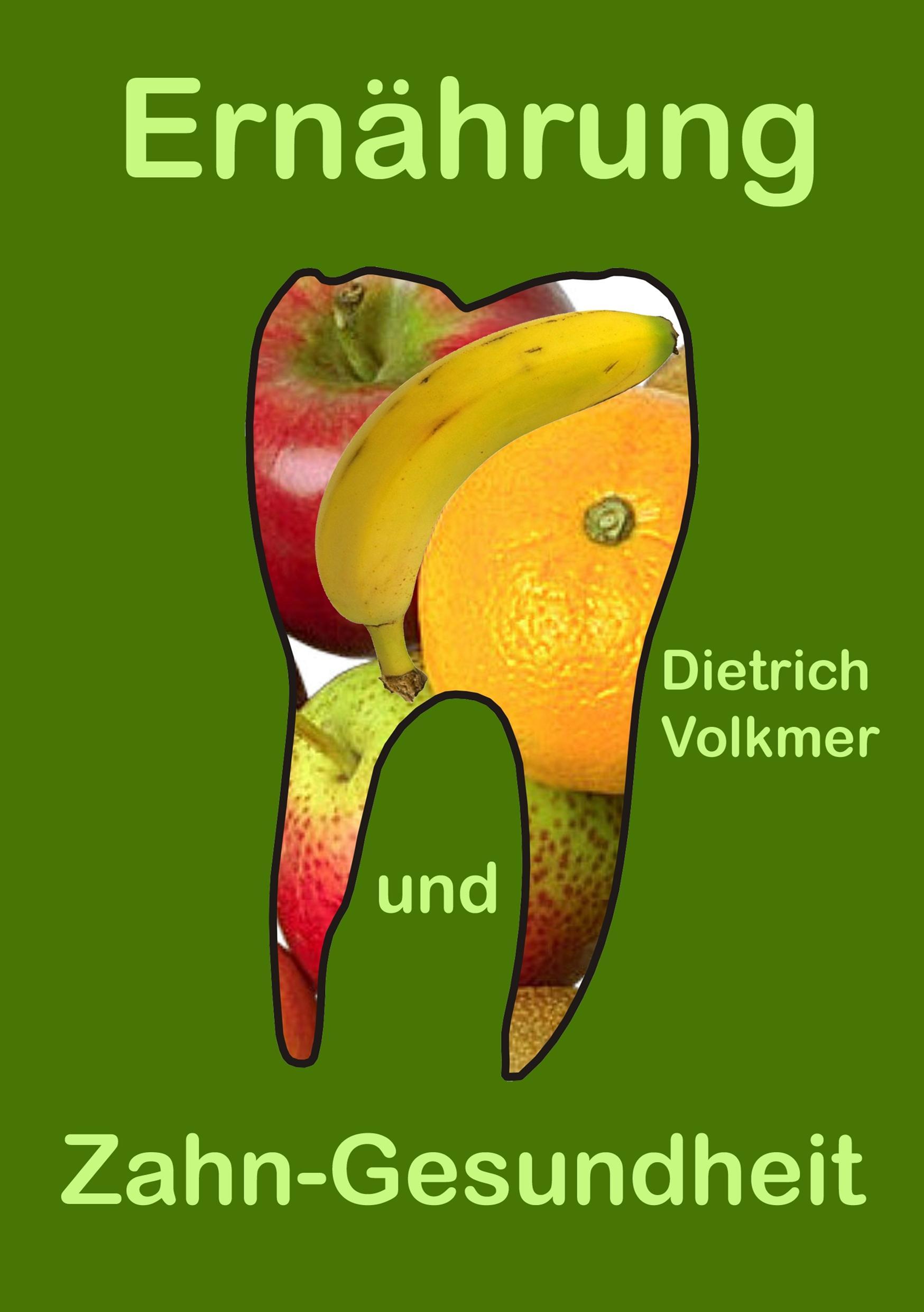 Ernährung und Zahn-Gesundheit