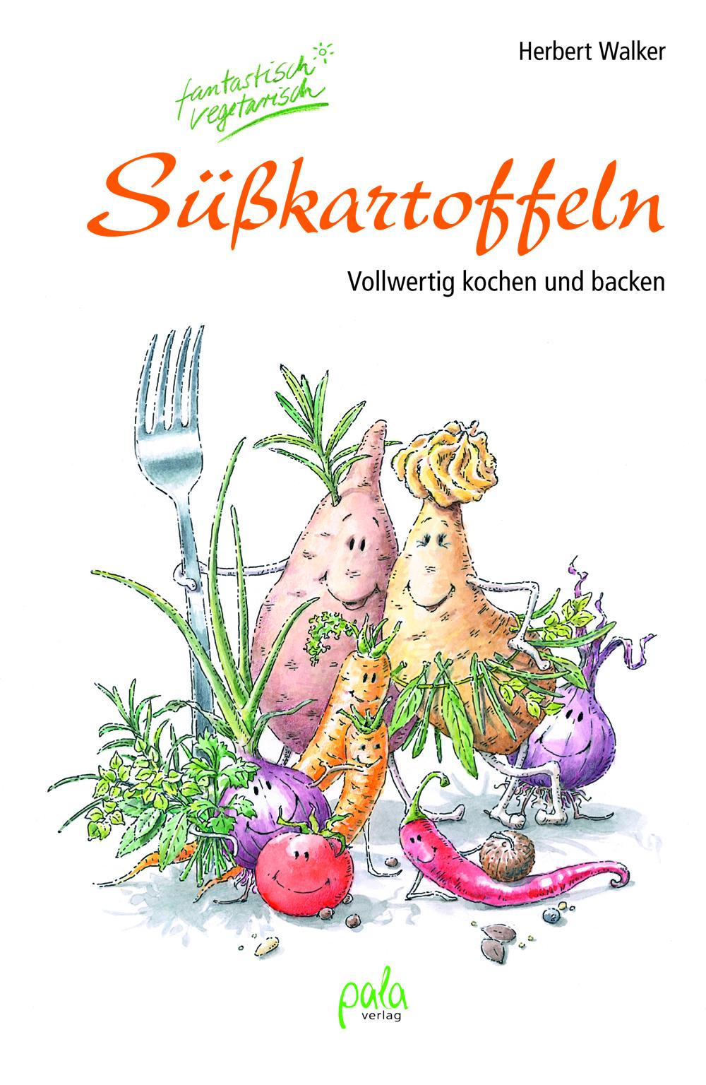 Süßkartoffeln - fantastisch vegetarisch