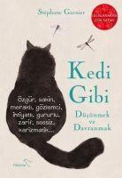 Kedi Gibi Düsünmek ve Davranmak