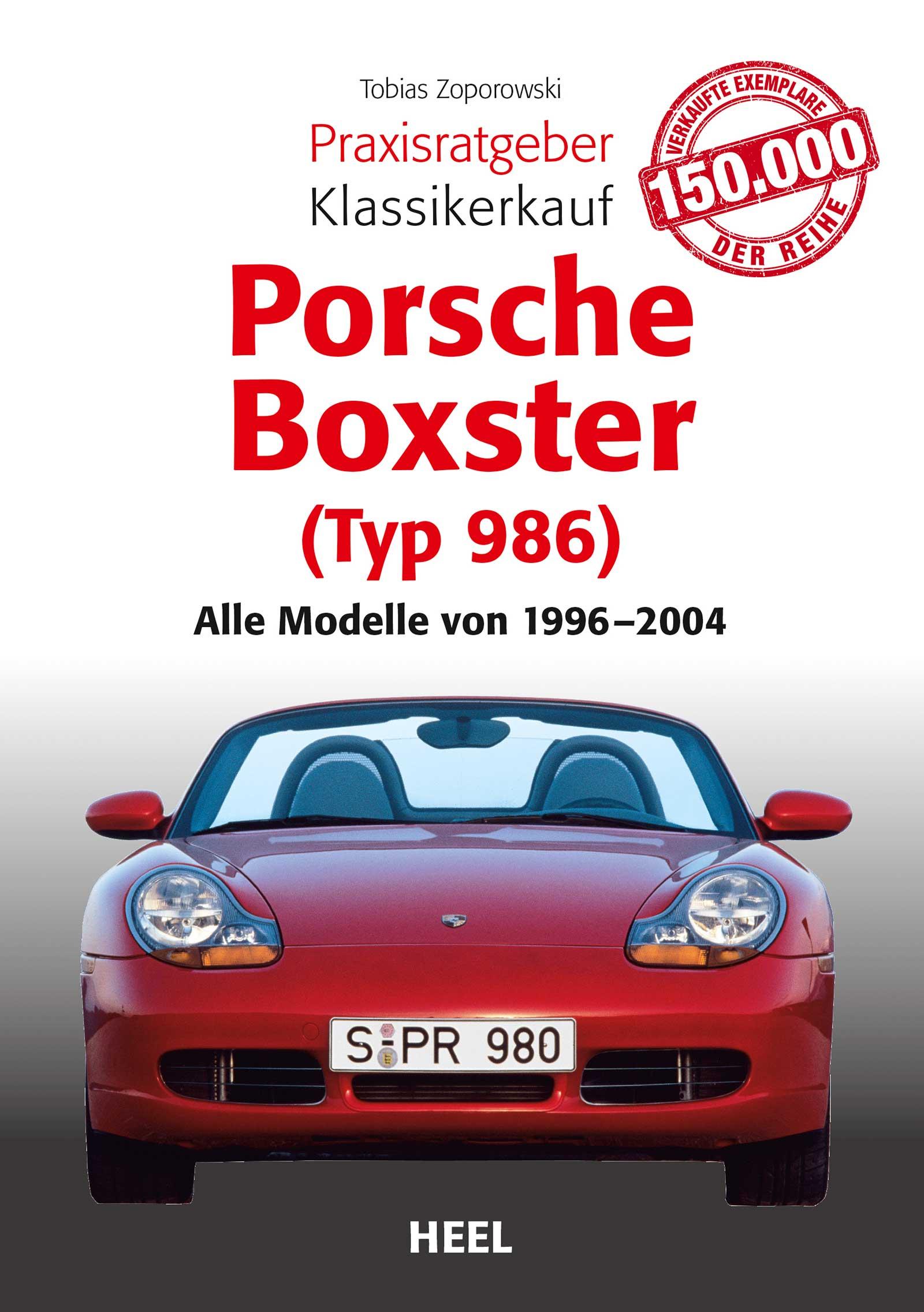 Praxisratgeber Klassikerkauf Porsche Boxster (Typ 986)