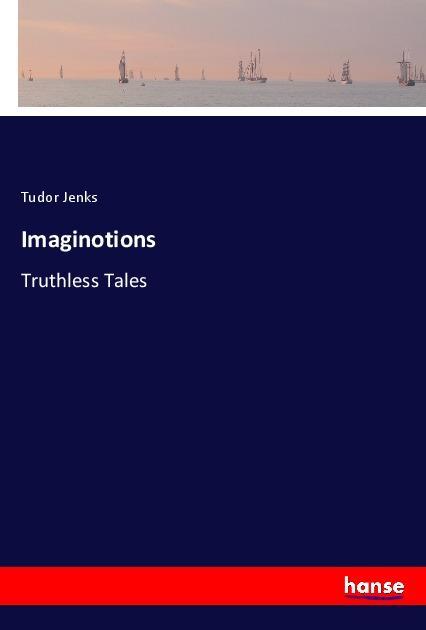 Imaginotions