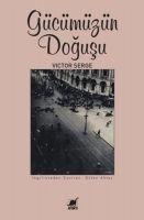 Gücümüzün Dogusu