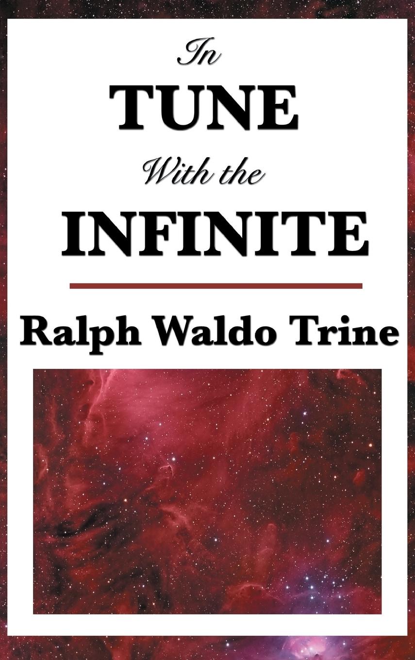 In Tune with the Infinite