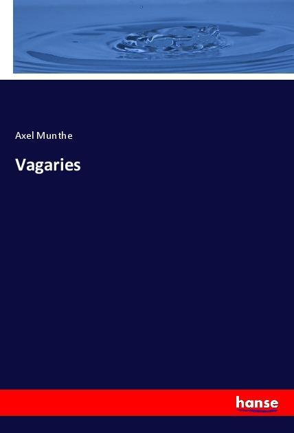 Vagaries