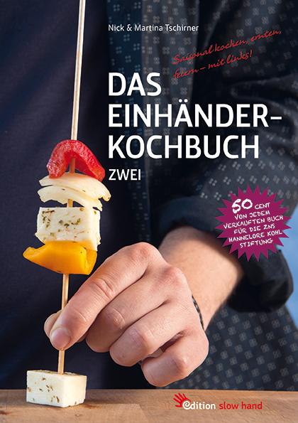 Das Einhänderkochbuch Zwei