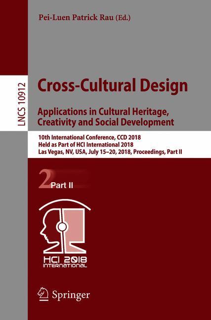 Cross-Cultural Design. Applications in Cultural Heritage, Creativity and Social Development