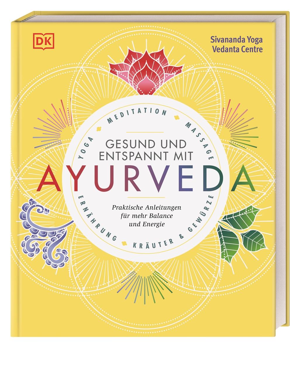 Gesund und entspannt mit Ayurveda