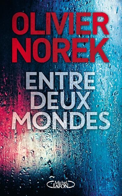 Entre deux mondes