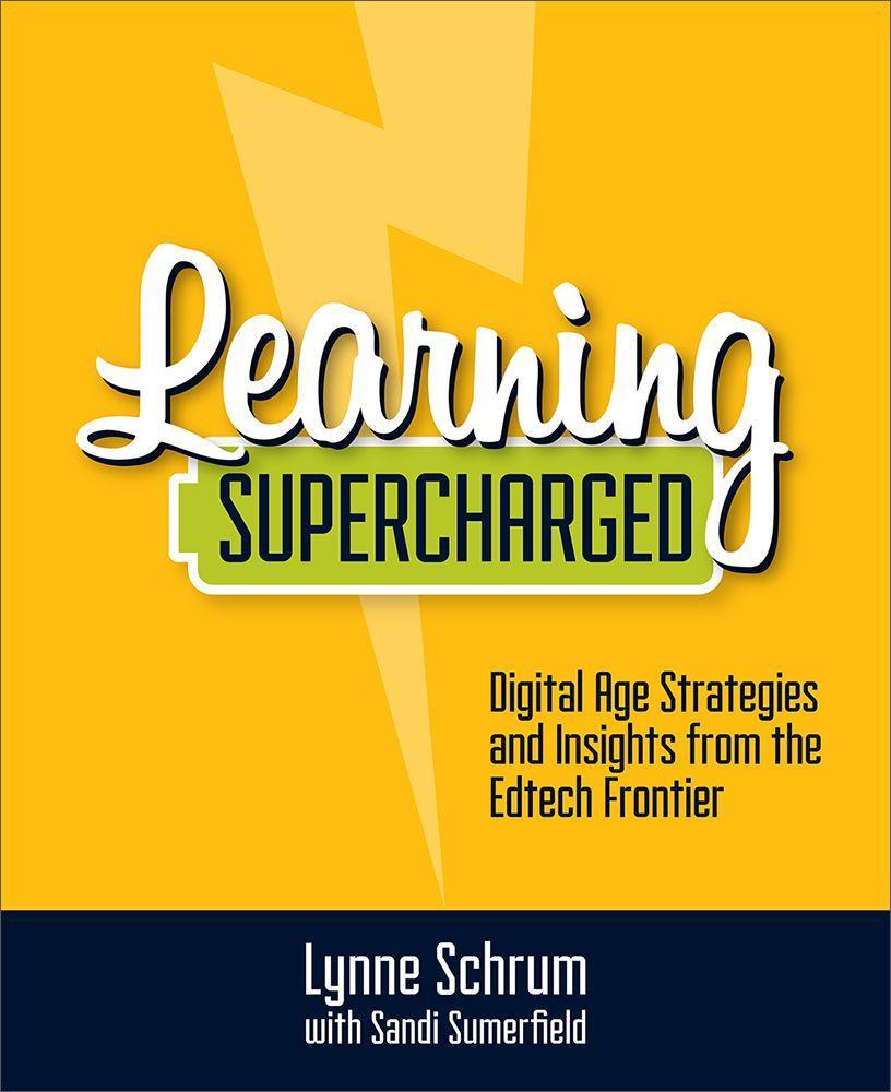 Learning Supercharged: Digital Age Strategies and Insights from the Edtech Frontier