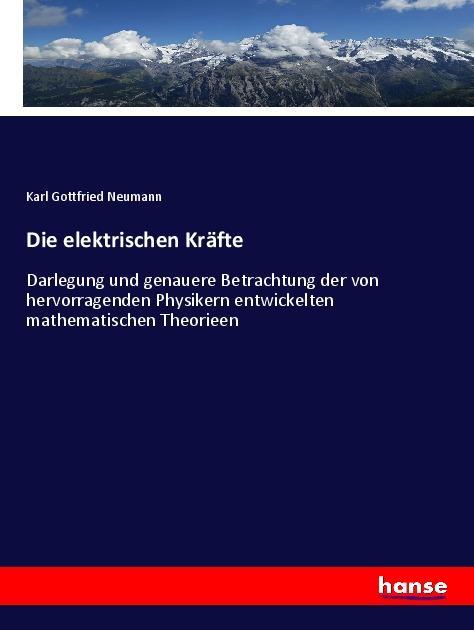 Die elektrischen Kräfte