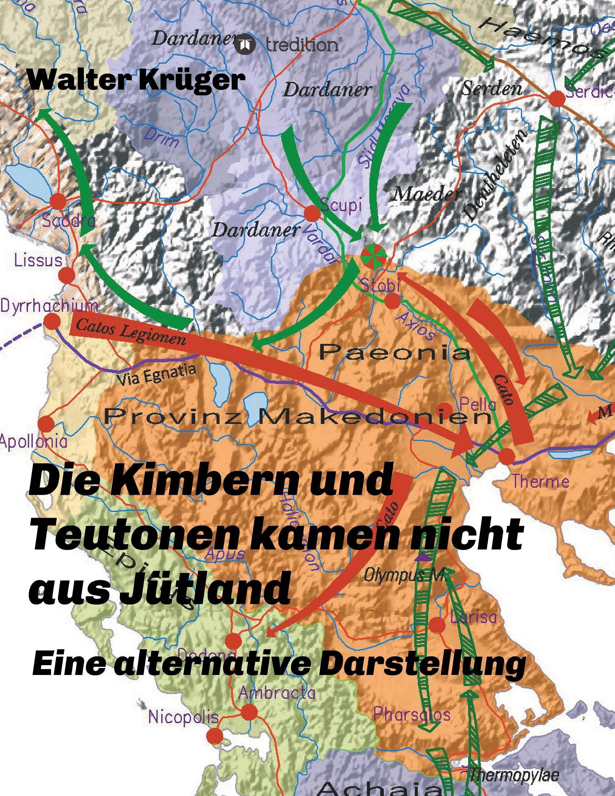 Die Kimbern und Teutonen kamen nicht aus Jütland