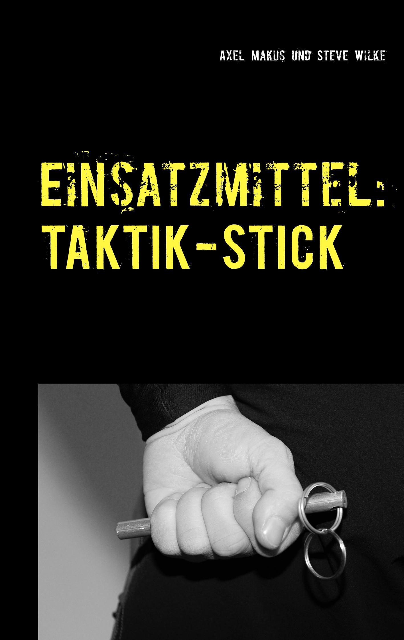 Einsatzmittel: Taktik-Stick