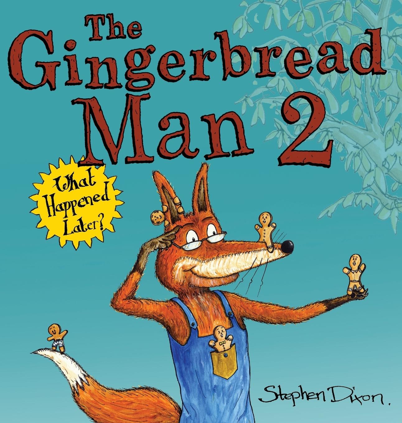 The Gingerbread Man 2