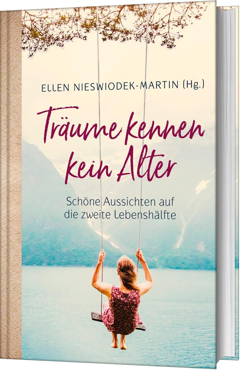 Träume kennen kein Alter