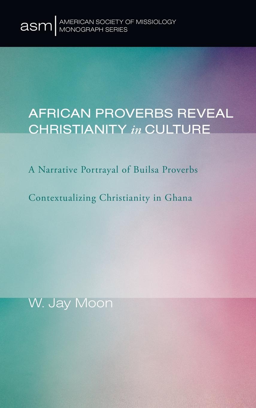 African Proverbs Reveal Christianity in Culture