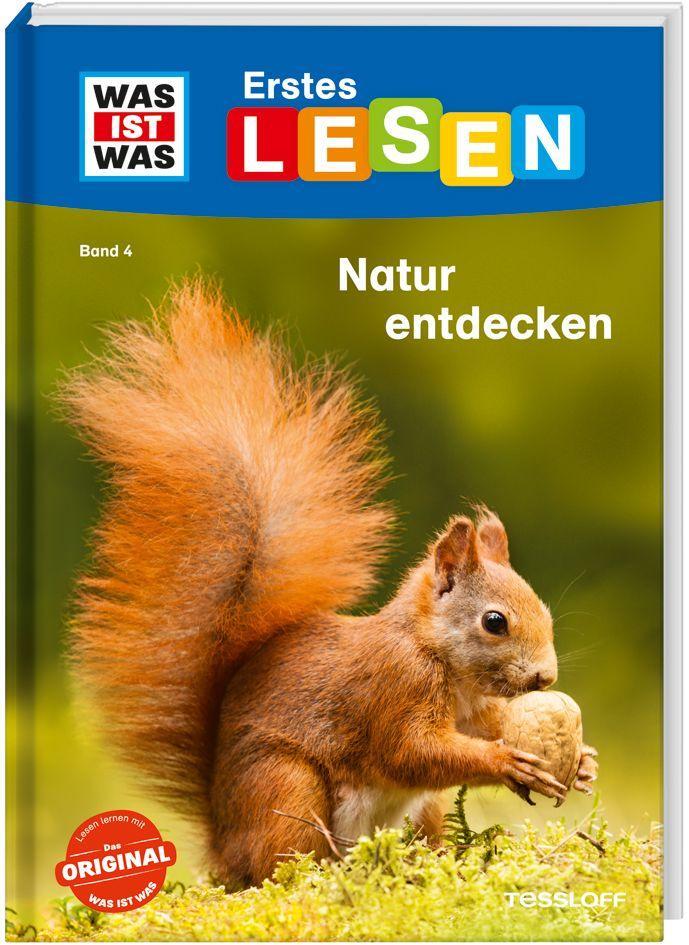 WAS IST WAS Erstes Lesen Band 4. Natur entdecken